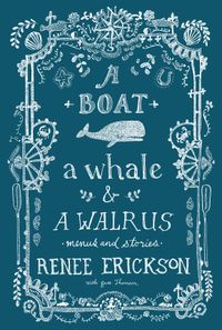 A Boat, a Whale & a Walrus: Menus and Stories cover