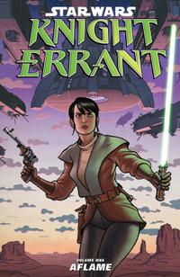 Star Wars: Knight Errant -- Volume One: Aflame cover