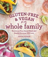 Gluten-Free & Vegan for the Whole Family (EBK) cover