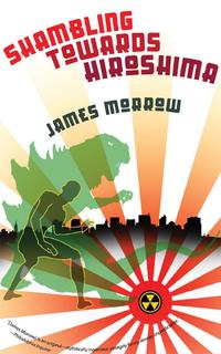 Shambling Towards Hiroshima cover