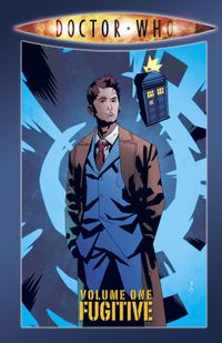 Doctor Who - Volume 1 - Fugitive cover