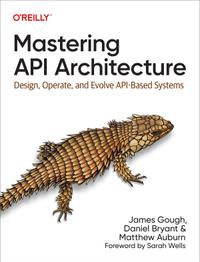 Mastering API Architecture cover