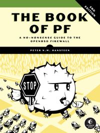 The Book of PF, 3rd Edition: A No-Nonsense Guide to the OpenBSD Firewall cover