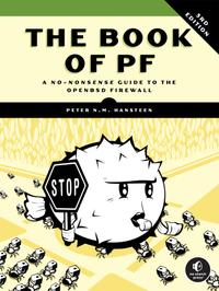 The Book of PF, 3rd Edition: A No-Nonsense Guide to the OpenBSD Firewall cover