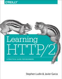 Learning HTTP/2: A Practical Guide for Beginners cover